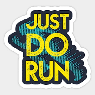 Just Do Run Sticker